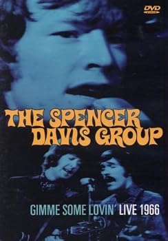 Spencer Davis Group: Gimme Some Lovin '66