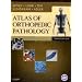 Atlas of Orthopedic Pathology, 3rd Edition (Atlas of Surgical Pathology) (Book & CD-ROM)