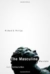 The Masculine Mandate: God's Calling to Men