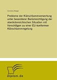 Probleme der Kl&auml;rschlammverwertung unter besonderer Ber&uuml;cksichtigung der ober&ouml;sterreichischen Situation mit Vorschl&auml;gen zu einer EU- konformen Kl&auml;rschlammregelung - Mag. Christine Berger