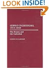 German Incertitudes, 1914-1945: The Stones and the Cathedral