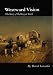 Westward Vision: The Story of the Oregon Trail (Bison Book)
