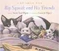 Rip Squeak and His Friends (Hardcover)