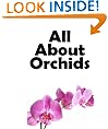 All About Orchids