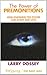 Power of Premonitions: How Knowing the Future Can Shape Our Lives. Larry Dossey