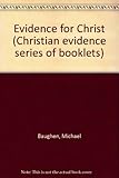 Evidence for Christ