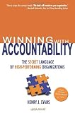 Winning With Accountability: The Secret Language of High Performing Organizations