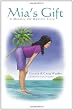 Mia's Gift: A Muzzles the Manatee Story