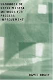 Handbook of Experimental Methods for Process Improvement (Chapman & Hall Solid State Science & Engineering)