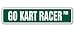 GO KART RACER -Street Sign- go-karts racing parts frame