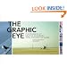 The Graphic Eye: Photographs by Graphic Designers from around the Globe