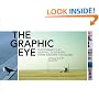 The Graphic Eye: Photographs by Graphic Designers from around the Globe