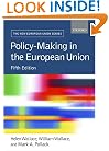 Policy-Making in the European Union (New European Union)