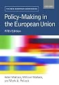 Policy-Making in the European Union (The New European Union Series)