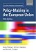 Policy-Making in the European Union (New European Union)