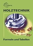 Produkt-Bild: Holztechnik. Formeln und Tabellen