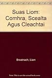 Suas liom : comhrá, scéalta agus cleachtaí