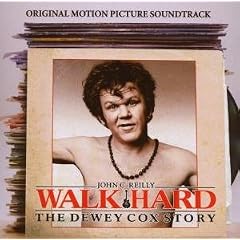 Walk Hard: The Dewey Cox Story
