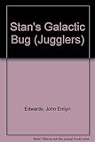 Stan's galactic bug