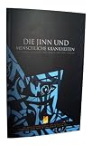Die Jinn und menschliche Krankheiten - Heilmittel im Lichte des Quran und der Sunnah