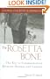 The Rosetta Bone: The Key to Communication Between Humans and Canines (Howell Dog Book of Distinction)