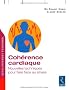 Coh�rence cardiaque : Nouvelles techniques pour faire face au stress