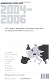 Wonderland Travelogue 20042006: 99 European examples and answers regarding a changing architectural practice