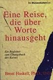 Eine Reise, die über Worte hinausgeht (German Edition)