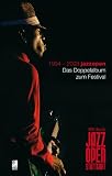 Produkt-Bild: 1994-2008 jazzopen Das Doppelalbum zum Festival