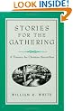 Stories for the Gathering