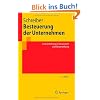 Besteuerung der Unternehmen: Eine Einf�hrung in Steuerrecht und Steuerwirkung (Springer-Lehrbuch)