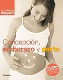 Concepción, embarazo y parto (Embarazo, Bebe Y Niño)