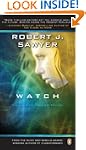 Watch (WWW Trilogy, Book 2)