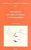 41LWn8uhVEL. SL160  Data Analysis and Signal Processing in Chromatography, Volume 21