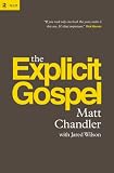 The Explicit Gospel