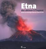 Etna, des ab�mes � l'espace
