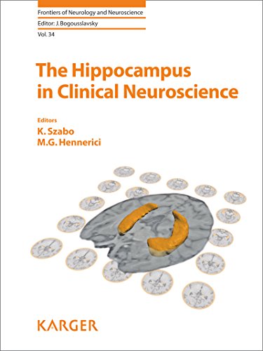 The Hippocampus in Clinical Neuroscience (Frontiers of Neurology and Neuroscience)