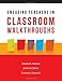 Engaging Teachers in Classroom Walkthroughs