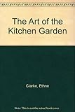 The art of the kitchen garden
