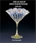 Glass of John Walsh Walsh 1850-1951