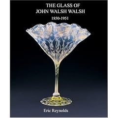 The Glass of John Walsh Walsh 1850-1951