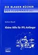 Kleine Hilfe f�r PPL-Anf�nger