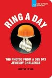 Ring a Day: 700 Photos from a 365 Day Jewelry Challenge Jewelry day