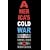 America's Cold War: The Politics of Insecurity