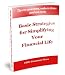 Basic Strategies for Organizing and Simplifying Your Financial Life - Tips to save time, reduce stress and cut costs
