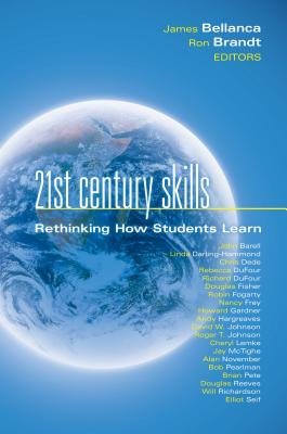 21st Century Skills( Rethinking How Students Learn)[21ST CENTURY SKILLS][Hardcover]