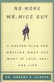 No More Mr. Nice Guy!