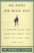 No More Mr. Nice Guy!