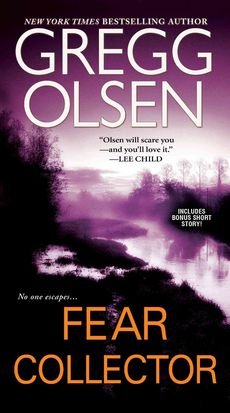 [(Fear Collector)] [By (author) Gregg Olsen] published on (December, 2012)