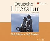 Wissen auf einen Blick - Deutsche Literatur: 100 Bilder, 100 Fakten title=